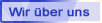 Wir über uns